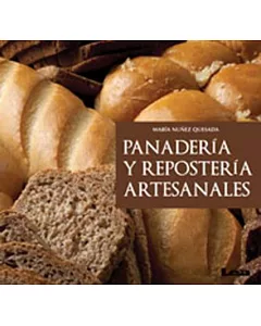 Panadería y repostería artesanales/ Homemade Pastries and Bread