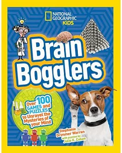 Brain Bogglers: Over 100 Games and Puzzles to Reveal the Mysteries of Your Mind