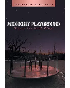 Midnight Playground: Where the Soul Plays
