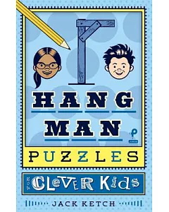 Hangman Puzzles for Clever Kids