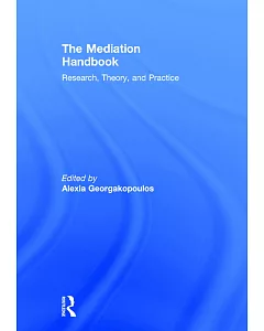 The Mediation Handbook: Research, Theory, and Practice