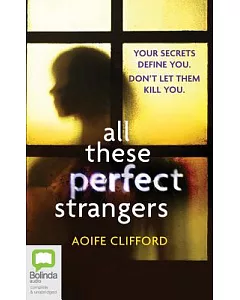 All These Perfect Strangers: Library Edition