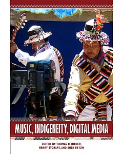 Music, Indigeneity, Digital Media