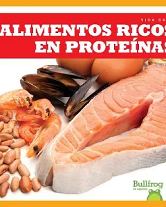 Alimentos ricos en proteínas / Protein Foods