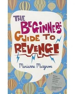 The Beginner’s Guide to Revenge