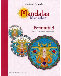 Mandalas bienestar / Mandalas: feminitud / Femininity