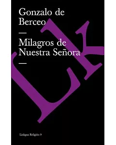 Milagros de Nuestra Senora/ Miracles of Our Lady