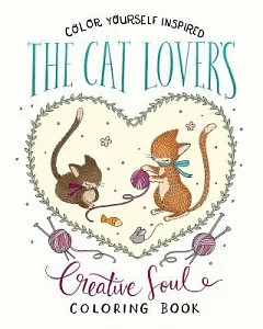 The Cat Lover’s Creative Soul Coloring Book