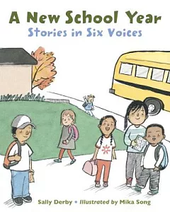 A New School Year: Stories in Six Voices