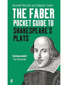 The Faber Pocket Guide to Shakespeare’s Plays