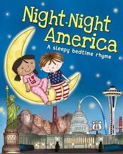 Night-Night America: A Sleepy Bedtime Rhyme