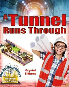 A Tunnel Runs Through