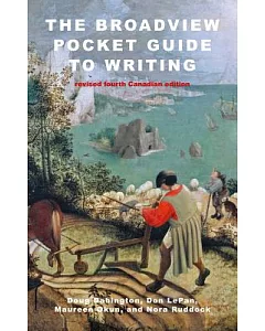 The Broadview Pocket Guide to Writing