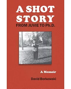 A Shot Story: From Juvie to Ph.d.