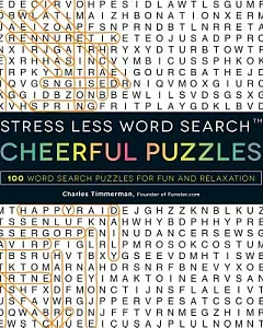 Stress Less Word Search Cheerful Puzzles: 100 Word Search Puzzles for Fun and Relaxation