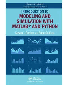 Introduction to Modeling and Simulation With MATLAB and Python