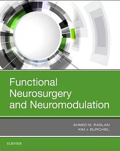 Functional Neurosurgery and Neuromodulation