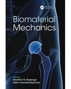 Biomaterial Mechanics