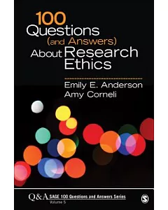 100 Questions and Answers About Research Ethics