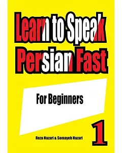 Learn to Speak Persian Fast: For Beginners