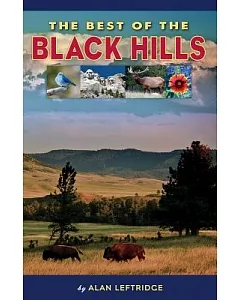 The Best of the Black Hills