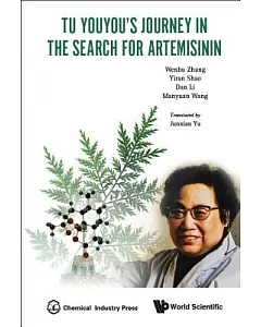 Tu Youyou’s Journey in the Search for Artemisinin