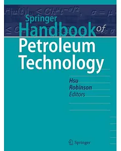 Springer Handbook of Petroleum Technology