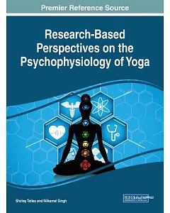 Research-based Perspectives on the Psychophysiology of Yoga