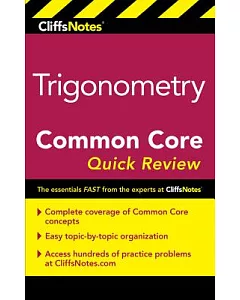 CliffsNotes Trigonometry Common Core Quick Review