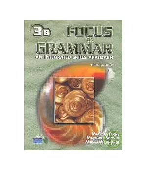 Focus on Grammar 3/e (3B) Parts 5-8