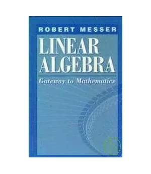 Linear Algebra Gateway to Mathematics