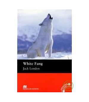 Macmillan(Elementary): White Fang