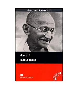 Macmillan(Pre-Int):Gandhi