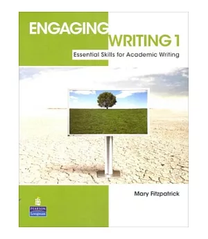 Engaging Writing 1：Essential Skills for Academic Writing
