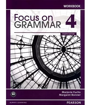 Focus on Grammar (4) Workbook 4/e