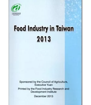 Food Industry in Taiwan. 2013