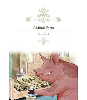Animal Farm【原著彩圖版】(25K彩色)