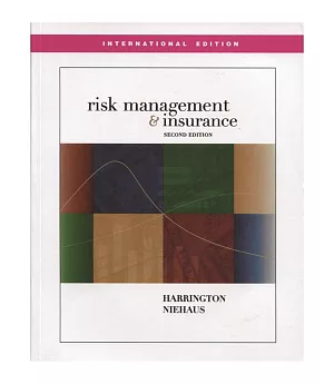Risk Management and Insurance 2/e