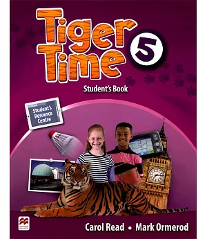 Tiger Time (5) Student’s Book with Access Code(1/e)
