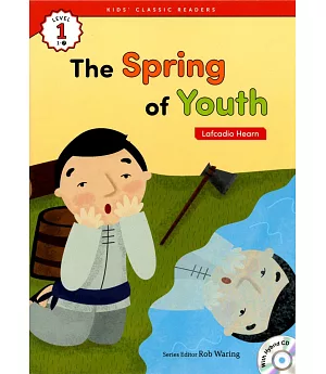 Kids’ Classic Readers 1-7 The Spring of Youth with Hybrid CD/1片