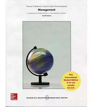 Management: Leading & Collaborating in a Competitive World(12版)