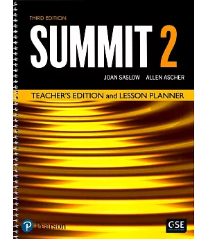 Summit 3/e (2) Teacher’s Edition and Lesson Planner