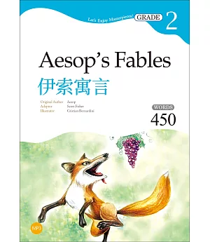 伊索寓言 Aesop’s Fables【Grade 2經典文學讀本】二版（25K+1MP3）