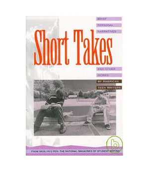 Short Takes (THE AMERICAN TEEN WRITER SERIES)