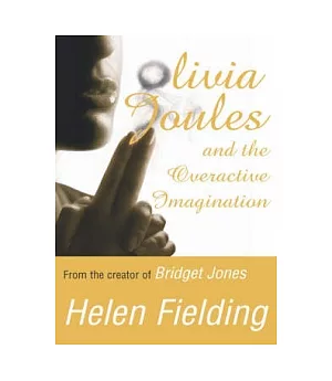 Olivia Joules And The Overactive Imagination