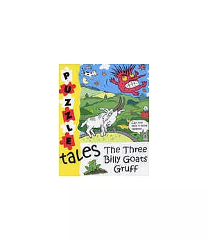 Puzzle Tales--The Three Bily Goats Gruff