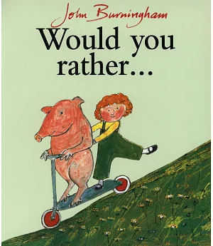Would You Rather? (Red Fox Picture Books)