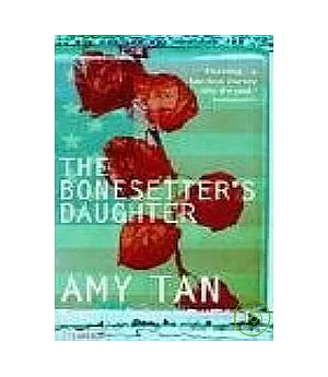 The Bonesetter’s Daughter (Perennial Collection)