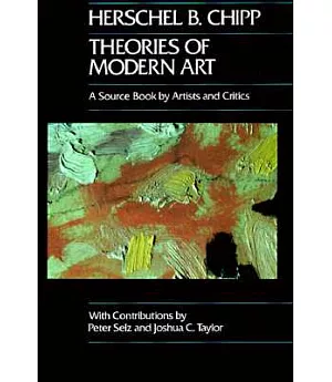 Theories of Modern Art: A Source Book by Artists