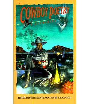 Cowboy Poetry: A Gathering